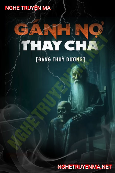 Gánh Nợ Thay Cha