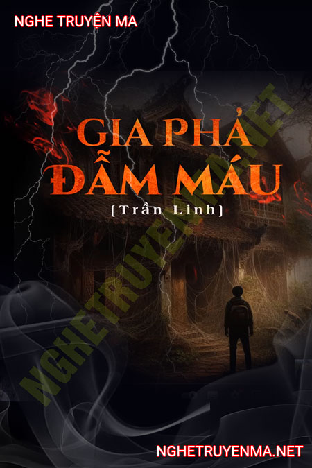 Gia Phả Đẫm Máu