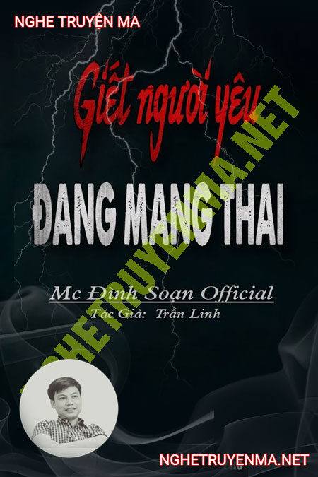 G.iết Người Yêu Đang Mang Thai