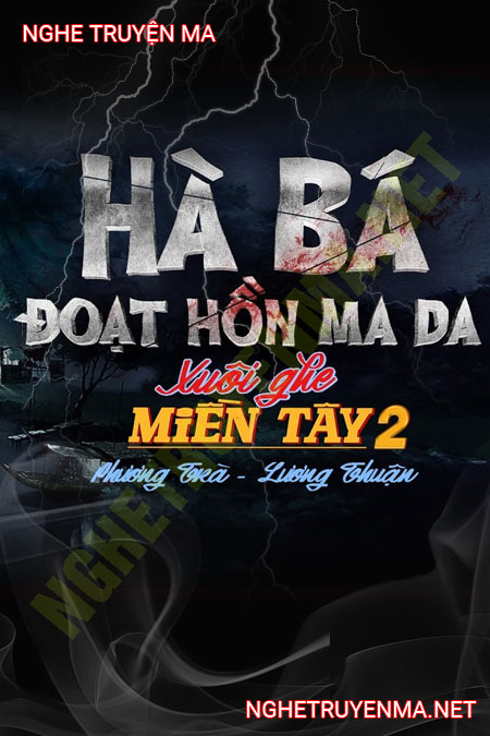 Hà Bá Đoạt Hồn Ma Da