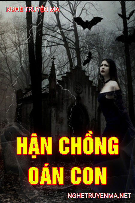 Hận Chồng Oán Con