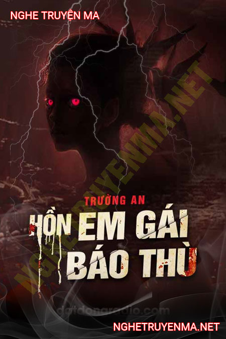 Hồn Em Gái Báo Thù