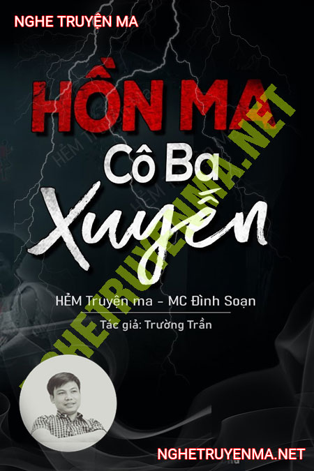 Hồn Ma Cô Ba Xuyến