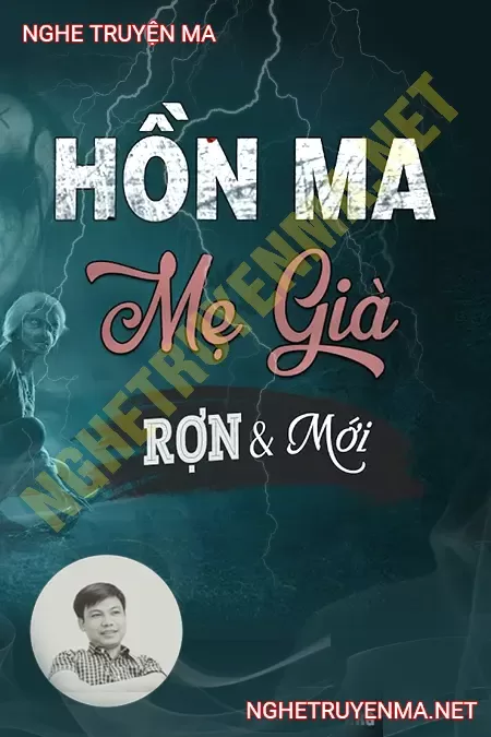 Hồn Ma Mẹ Già