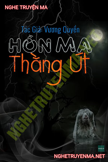 Hồn Ma Thằng Út