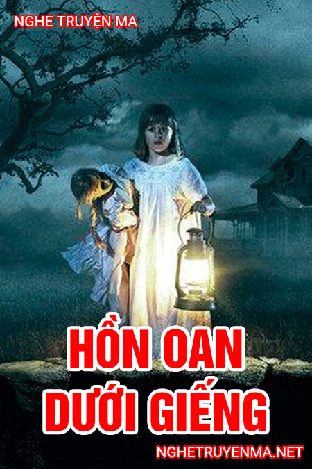 Hồn oan nơi đáy giếng