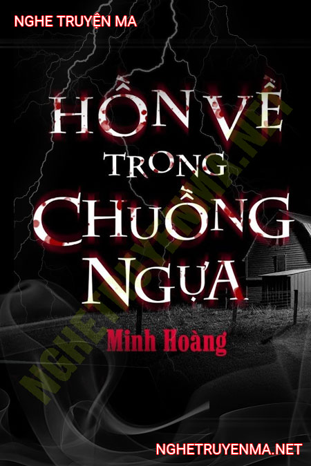 Hồn Về Trong Chuồng Ngựa