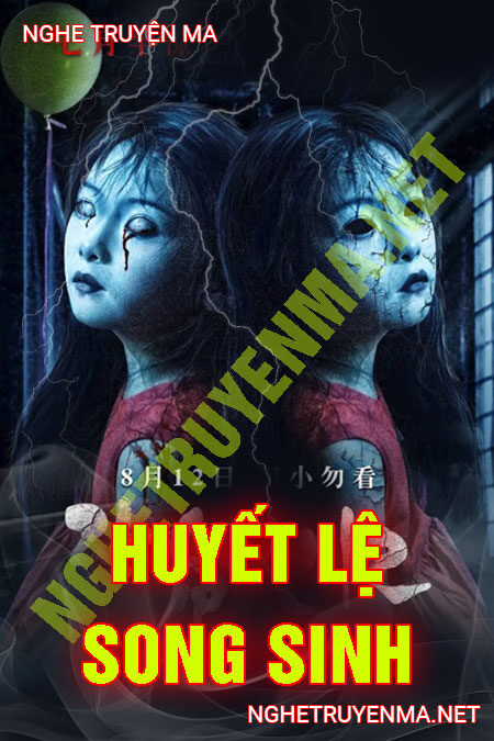 Huyết Lệ Song Sinh