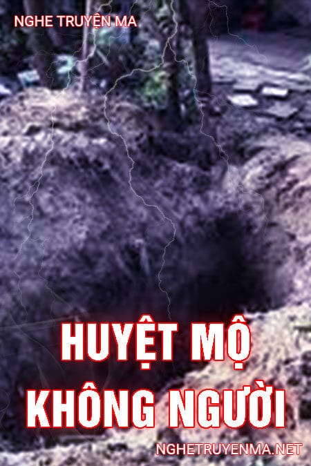 Huyệt Mộ Không Người