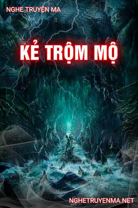 Kẻ Trộm Mộ