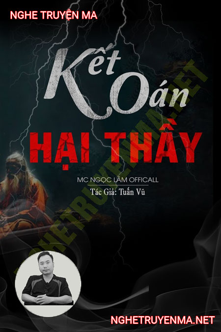 Kết Oán Hại Thầy