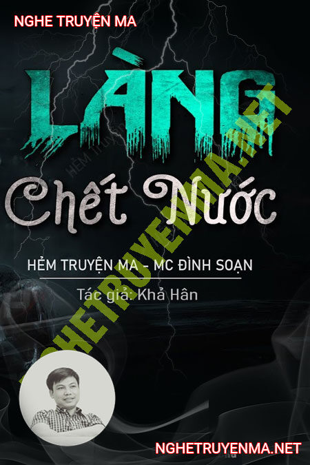 Làng C.hết Nước