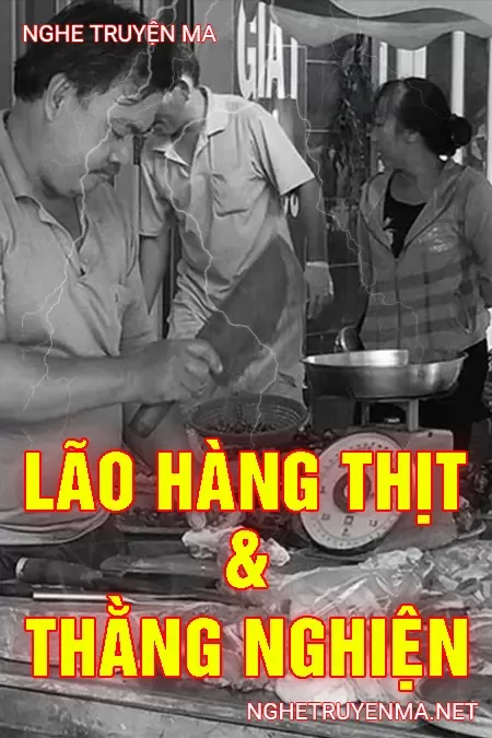 Lão Hàng Thịt Và Thằng Nghiện