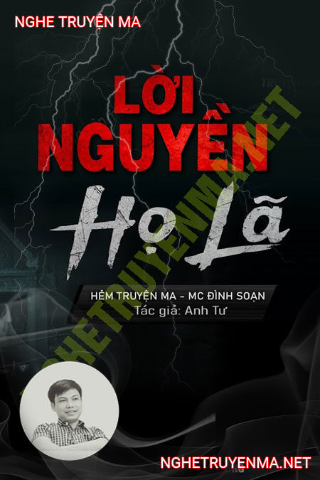 Lời N.Guyền Dòng Họ Lã