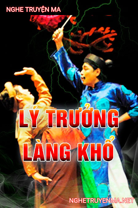 Lý Trưởng Làng Khổ