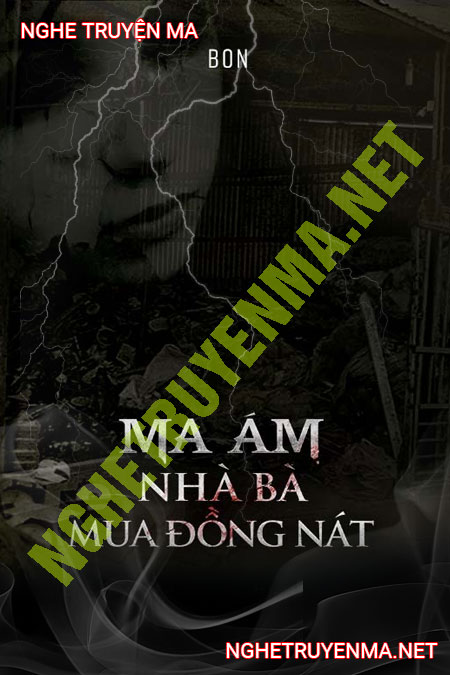 Ma Ám Nhà Bà Đồng Nát