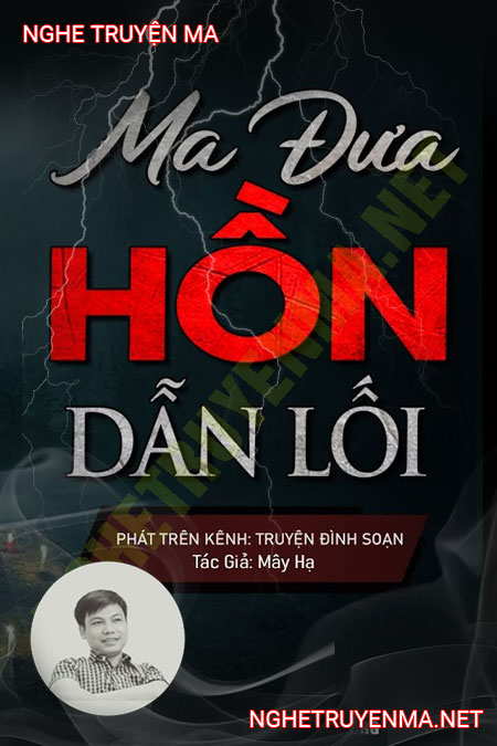 Ma Đưa Hồn Dẫn Lối