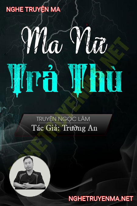 Ma Nữ T.rả T.hù