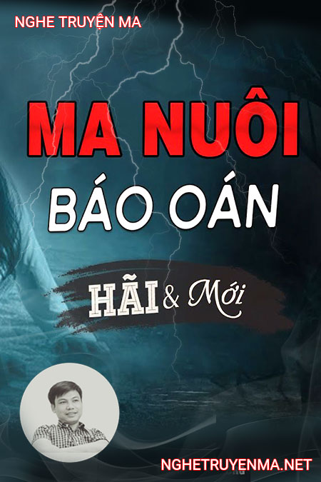 Ma Nuôi Báo Oán