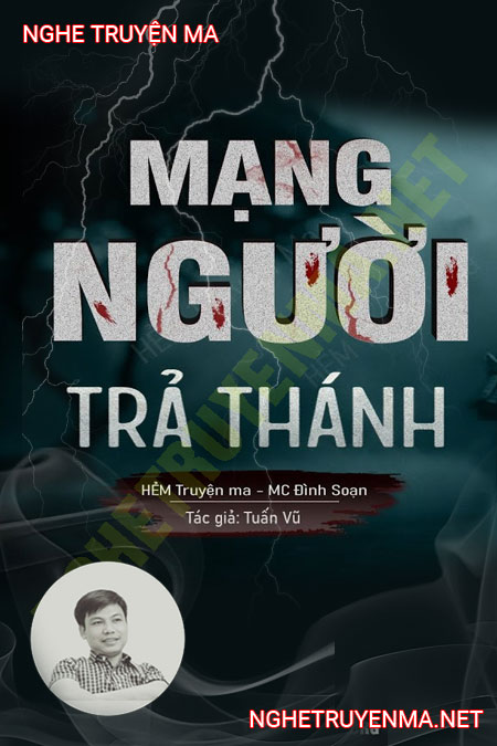 Mạng Người Trả Thánh