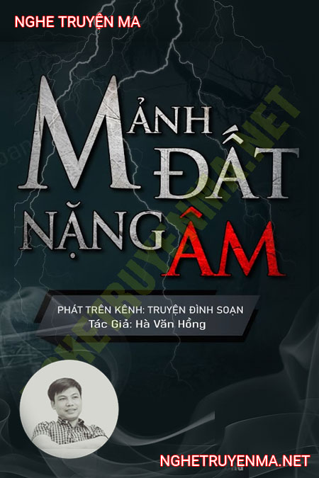 Mảnh Đất Nặng Âm