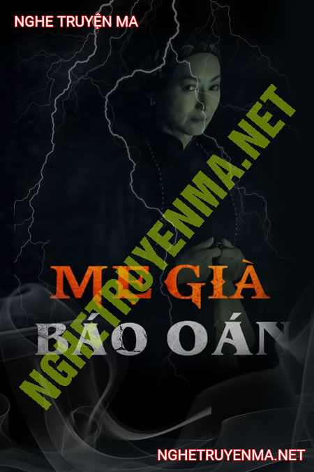 Mẹ Già Báo Oán