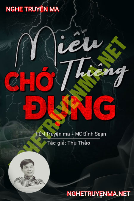 Miếu Thiêng Chớ Đụng