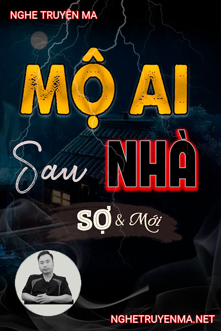 Mộ Ai Sau Nhà