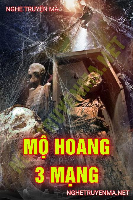 Mộ Hoang 3 Mạng