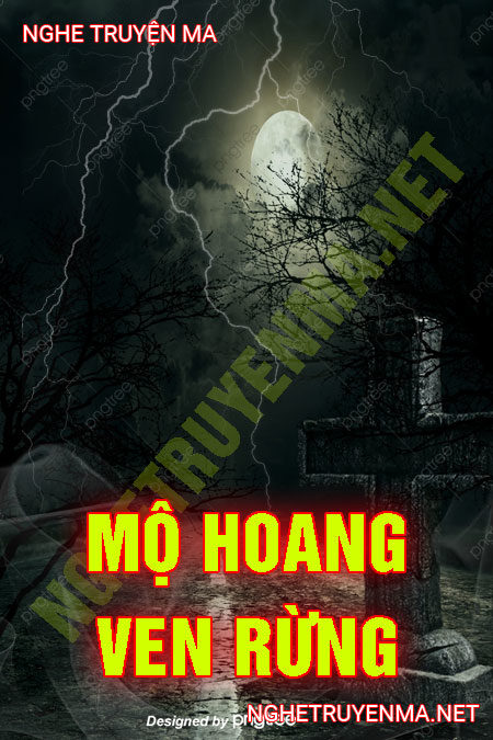 Mộ Hoang Ven Rừng