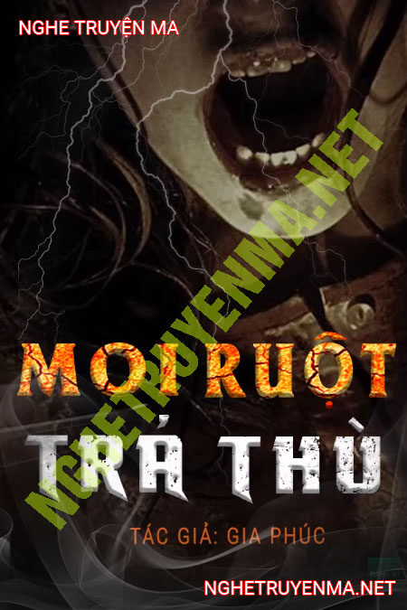 Moi R.uột Trả Thù