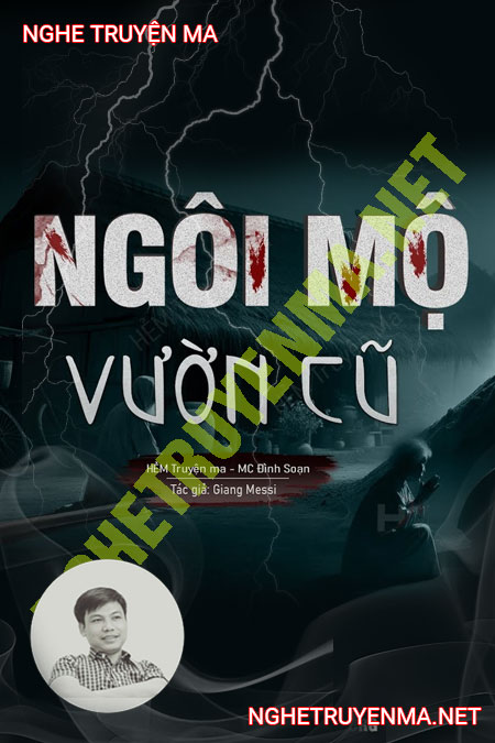 Ngôi Mộ Vườn Cũ