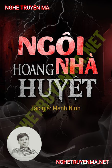 Ngôi Nhà Hoang Huyệt