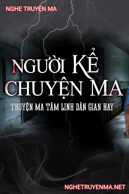 Người Kể Chuyện Ma