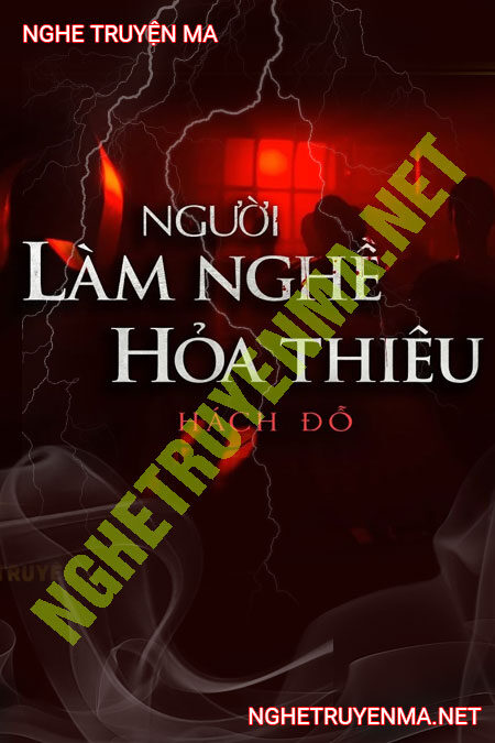 Người Làm Nghề Hỏa Thiêu