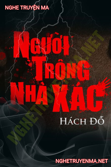 Người Trông Nhà X.ác