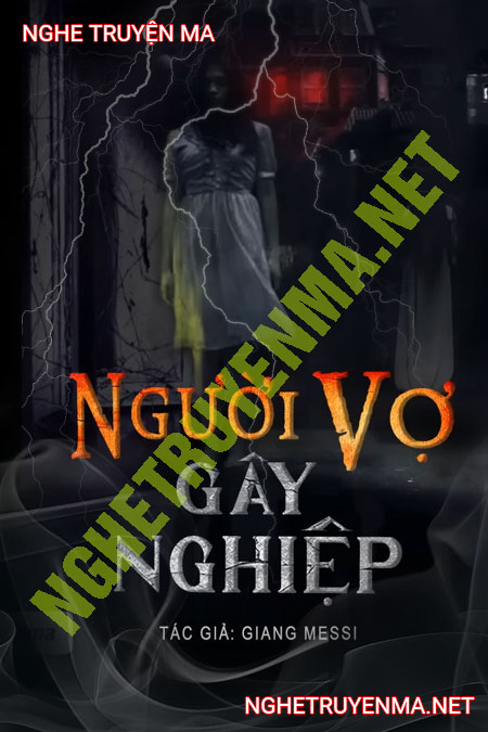 Người Vợ Gây Nghiệp