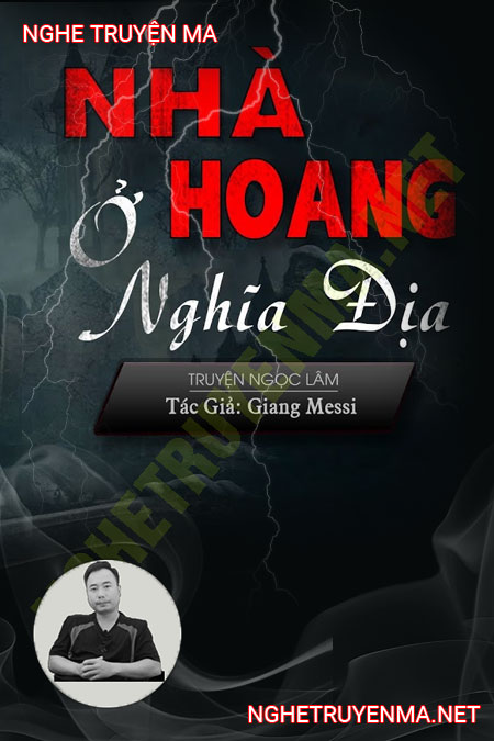 Nhà Hoang Ngoài Nghĩa Địa