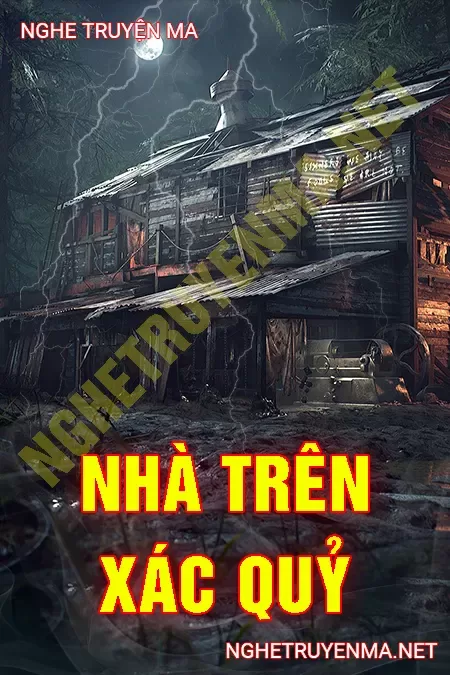 Nhà Trên Xác Quỷ