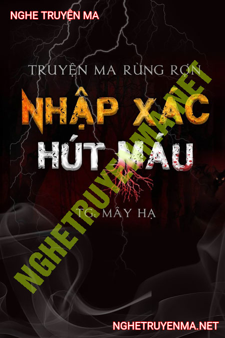 Nhập X.ác H.út M.áu