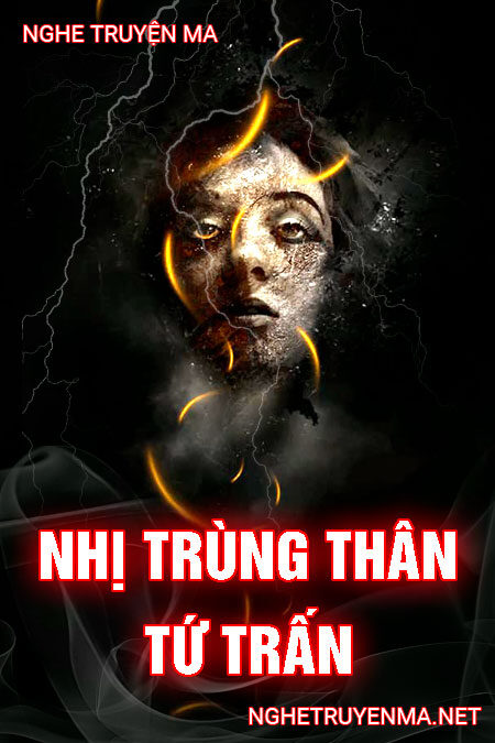 Nhị Trùng Thân Tứ Trấn