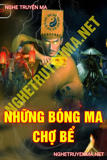 Những Bóng Ma Khu Chợ Bể