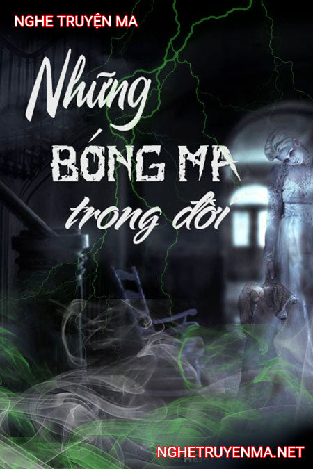 Những bóng ma trong đời