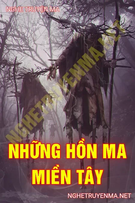 Những Hồn Ma Miền Tây