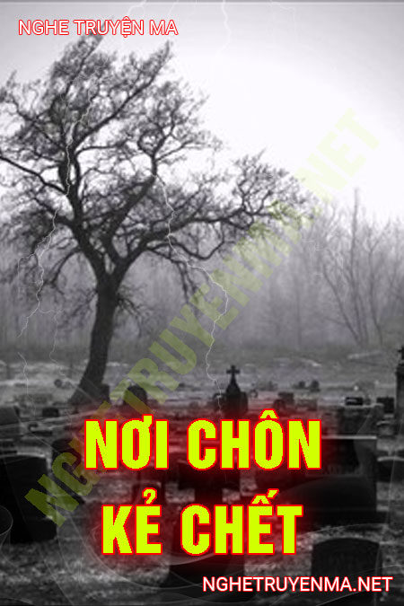 Nơi Chôn Kẻ Chết