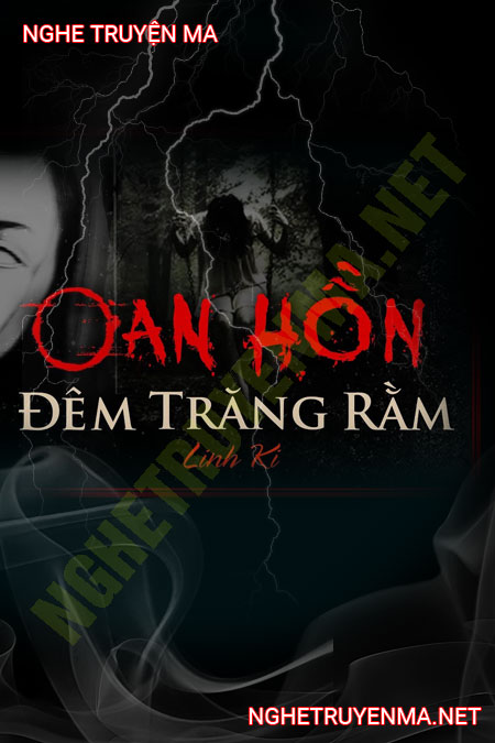 Oan Hồn Đêm Rằm