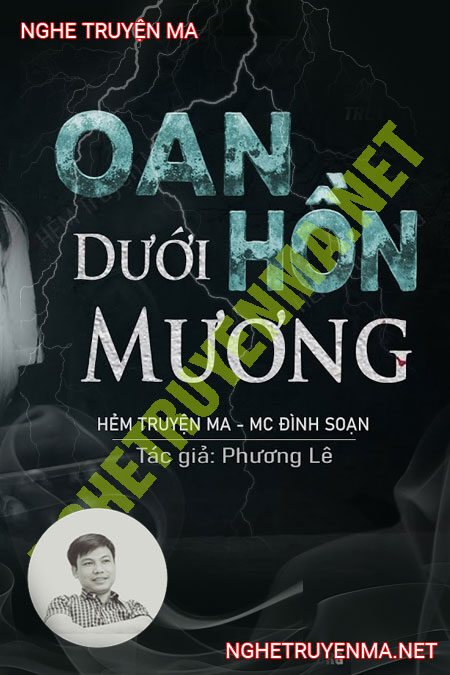 Oan Hồn Dưới Mương Nước