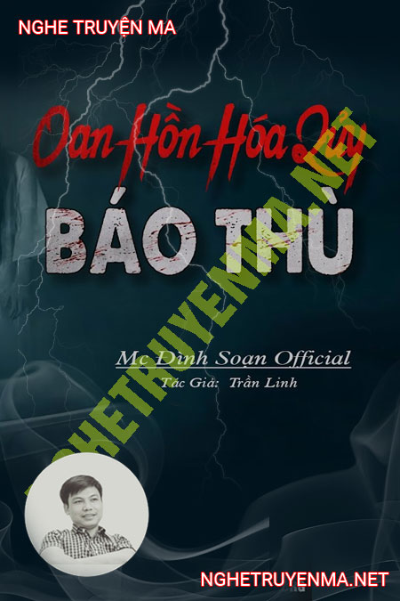 Oan Hồn Hóa Quỷ Báo Thù