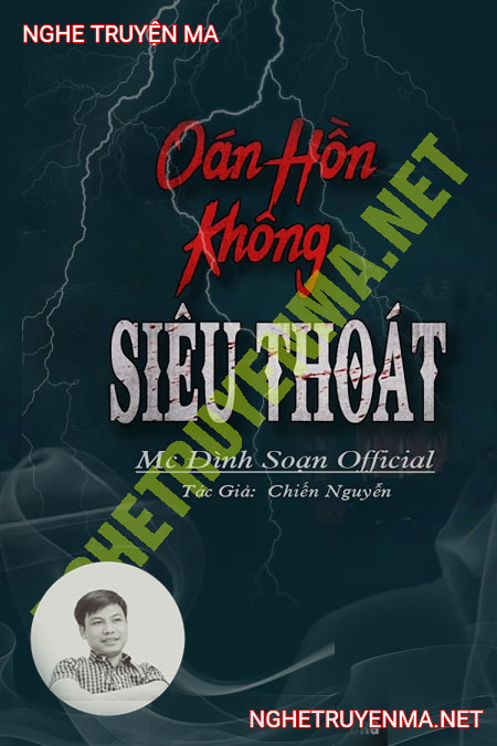 Oan Hồn Không Siêu Thoát