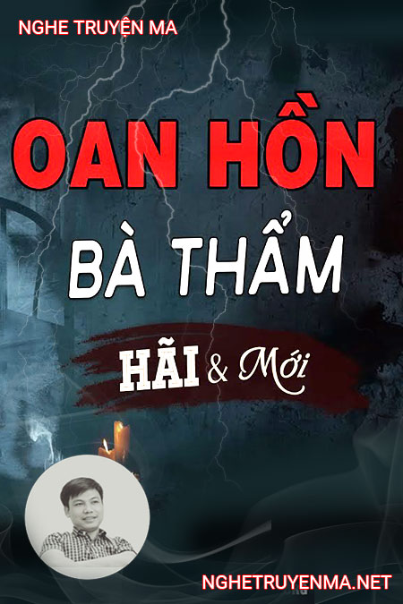 Oan Hồn Nhà Bà Thẩm